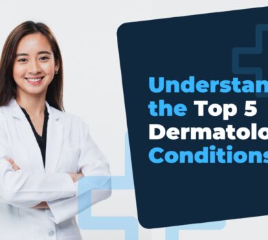 Understanding the Top 5 Dermatologic Conditions