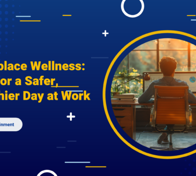 Workplace Wellness_ Tips for a Safer, Healthier Day at Work
