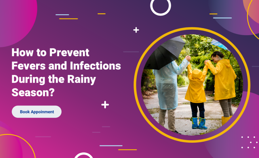 How to Prevent Fevers and Infections During the Rainy Season